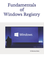 Fundamentals of Windows Registry