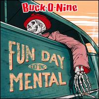 Fundaymental - Buck-O-Nine