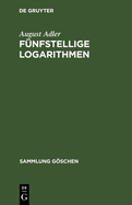 Funfstellige Logarithmen