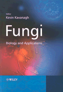 Fungi: Biology and Applications