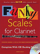 Funky Scales for Clarinet