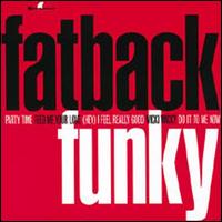 Funky - The Fatback Band