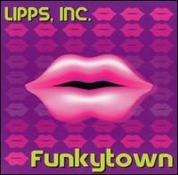 Funkytown - Lipps Inc.