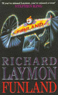 Funland: More fear than fun... - Laymon, Richard