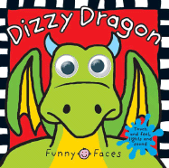 Funny Faces Dizzy Dragon - Priddy, Roger, and Rigg, Jo