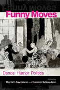 Funny Moves: Dance Humor Politics