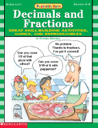 Funtastic Math! Decimals and Fractions: Great Skill-Building Activities, Games, and Reproducibles