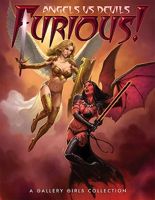 Furious: Angels Vs Devils: A Gallery Girls Book - 