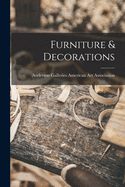 Furniture & Decorations