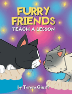 Furry Friends Teach a Lesson