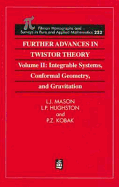 Further Advances in Twistor Theory: Volume II: Integrable Systems, Conformal Geometry and Gravitation