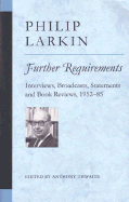 Further Requirements: Interviews, Broadcasts, Statements and Book Reviews, 1952-85