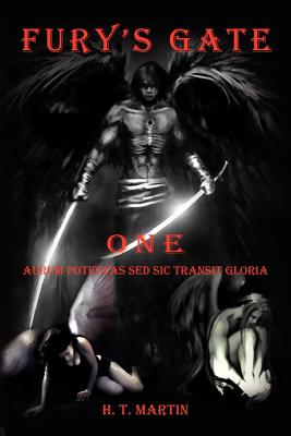 Fury's Gate One - Martin, H T