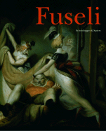 Fuseli: The Wild Swiss