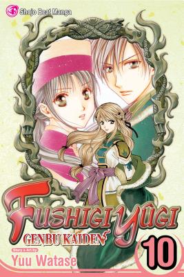 Fushigi Ygi: Genbu Kaiden, Vol. 10 - Watase, Yuu