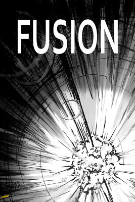 Fusion - Rowland, Jonny, and Pitts, Thomas, and Ford, Peter