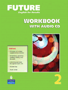 Future 2 Workbook with Audio CDs