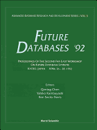 Future Databases '92 - Proceedings of the 2nd Far-East Workshop on Future Database Systems