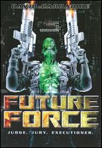 Future Force - David A. Prior