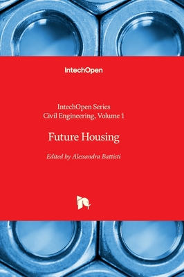 Future Housing - Battisti, Alessandra (Editor)