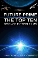 Future Prime: Top Ten Science Fiction Films