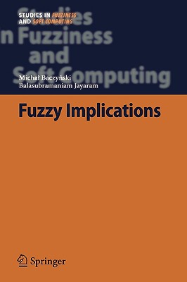 Fuzzy Implications - Baczy ski, Michal, and Jayaram, Balasubramaniam