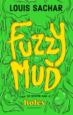 Fuzzy Mud - Sachar, Louis