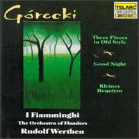 Grecki: Three Pieces/Kleines Requiem/Good Night - Elzbieta Szmytka (soprano); Huub Righarts (percussion); Mireille Gleizes (piano); Paul Edmund-Davies (flute);...