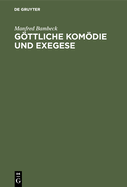 Gttliche Komdie und Exegese