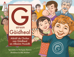 G airson Gidheal: Aibidil de Chultar nan Gidheal an Albainn Nuaidh