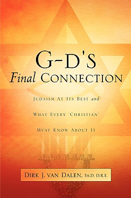 G-d's Final Connection - Van Dalen, Dirk J