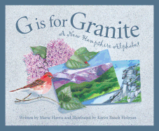 G Is for Granite: A New Hampsh