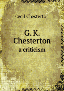 G. K. Chesterton a criticism