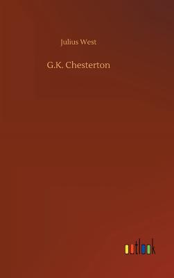 G.K. Chesterton - West, Julius