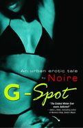 G-Spot: An Urban Erotic Tale