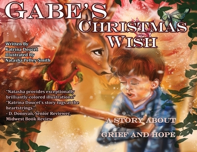 Gabe's Christmas Wish - Doucet, Katrina, and Jarocki, Sirah (Editor)