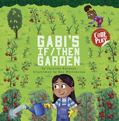 Gabi's If/Then Garden - 