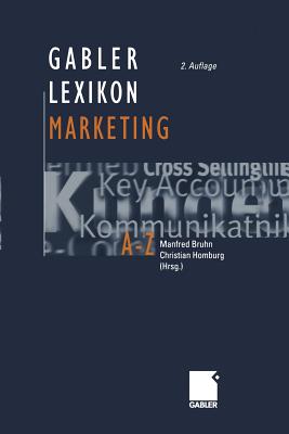 Gabler Lexikon Marketing - Bruhn, Manfred (Editor), and Homburg, Christian (Editor)