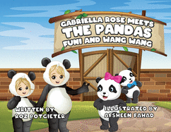 Gabriella Rose meets the Pandas Funi and Wang Wang