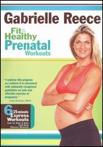 Gabrielle Reece: Fit and Healthy Prenatal Workouts - Bill McCullough