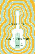 Gabriel's Gift - Kureishi, Hanif