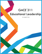 GACE 311 Educational Leadership