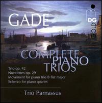 Gade: Complete Piano Trios - Thomas Selditz (viola); Trio Parnassus