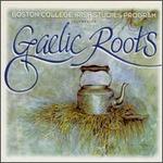 Gaelic Roots