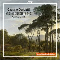 Gaetano Donizetti: String Quartets Nos. 1-3 - Pleyel Quartett Kln