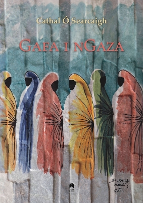 Gafa i nGaza - O Searcaigh, Cathal