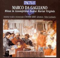 Gagliano: Missa in Assumptione Beat Mari Virginis - Andrea Perugi (organ)