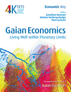 Gaian Economics: Living Well within Planetary Limits