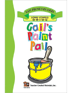 Gail's Paint Pail (Long Vowel Review) Easy Reader - Carratello, Patty