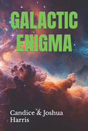 Galactic Enigma